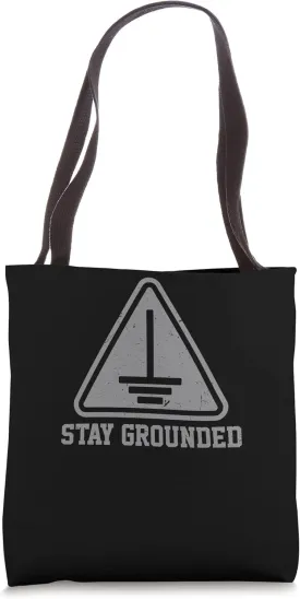Stay grounded Electronics Voltage Lineman Circuit Cable Tote Bag